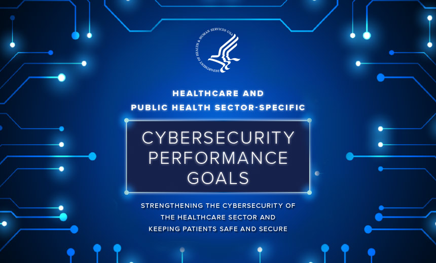 HHS Details New Cyber Performance Goals for Health Sector